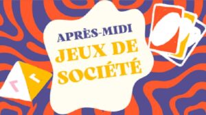 Après-Midi jeux - Jeudi 27 février