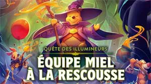 Tournoi Disney Lorcana - Equipe Miel à la rescousse - Samedi 3 octobre